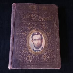 Abe Lincolns Yarns and Stories 1901 Hardcover First Edition McClure Henry Neil